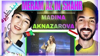 ری اکشن,میرم از ای شهر-مدینه اکنازروا (REACTION)MERAM AZ IN SHAR-MADINA AKNAZAROVA#ری_اکشن #تاجیکی