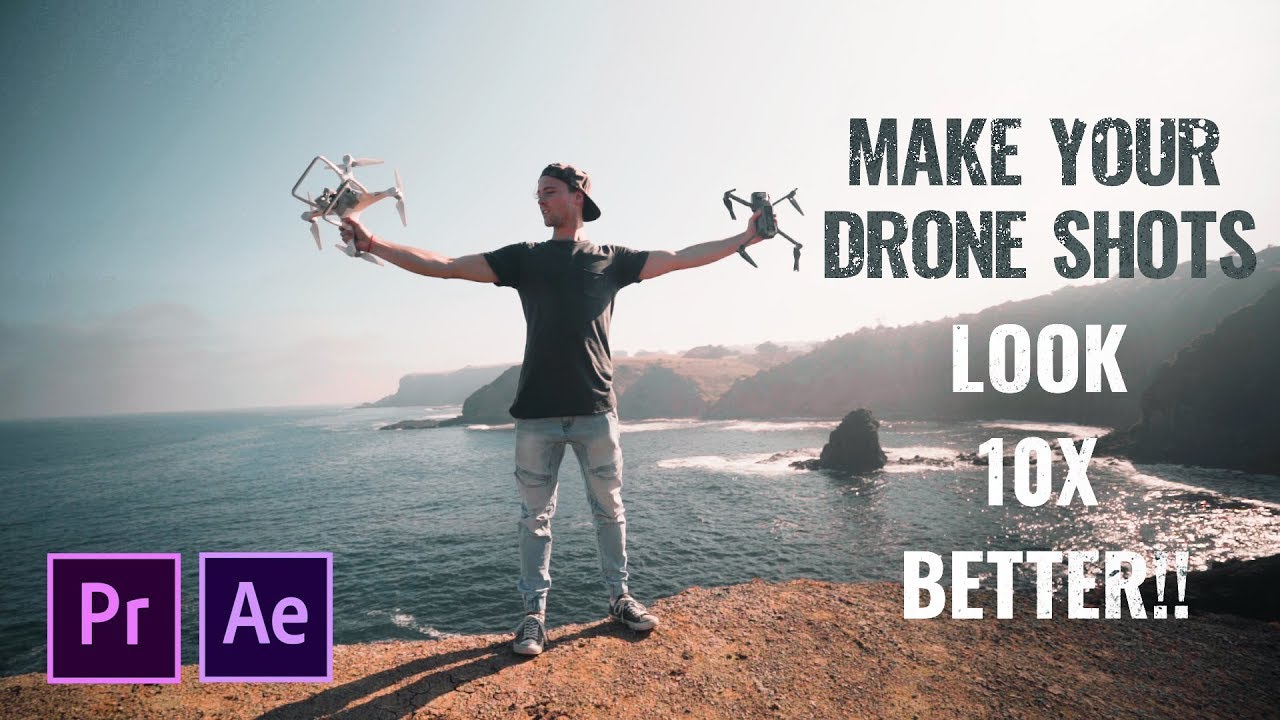 How to make your drone footage 10x BETTER! - Cinematic drone tutorial ...