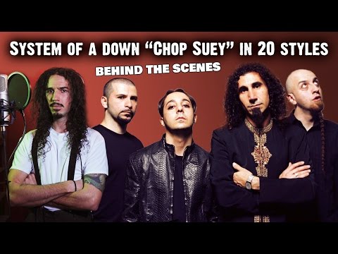 System Of A Down - Chop Suey in 20 Styles (Behind The Scenes)