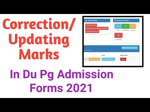 How To make Corrections/ Update Marks In Du Pg Admission form 2021