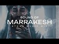 Sound of Marrakesh 🌙 – Ethno Deep House for Focus, Meditation & Relaxation
