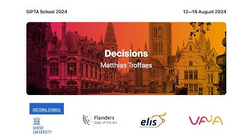 SIPTA School 2024: Decisions by Matthias C.M. Troffaes
