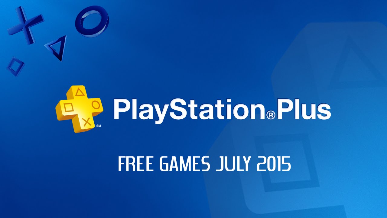 PlayStation Plus Free Games July 2015