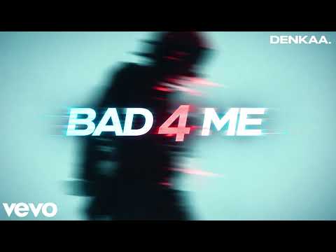 Lonelysoul - BAD 4 ME | Deephouse | Denkaa Remix