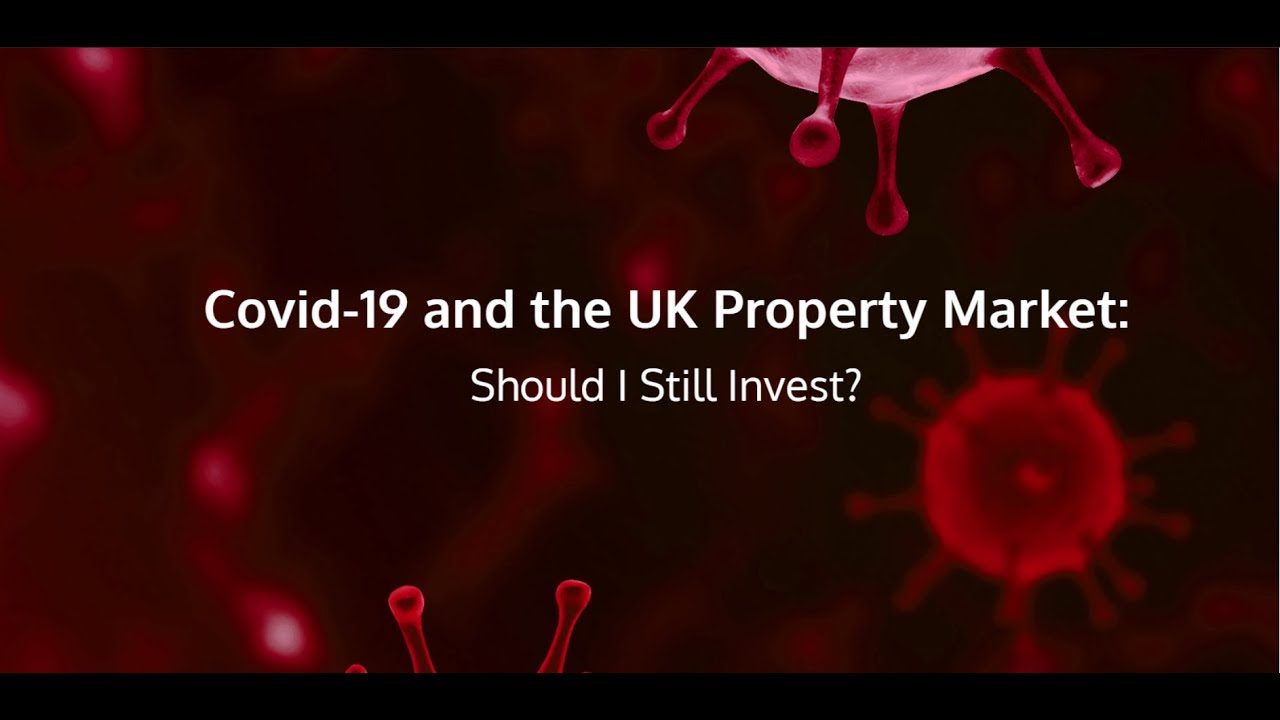 Coronavirus (COVID-19) and the UK Property Market | The Property Talk Podcast - RWinvest