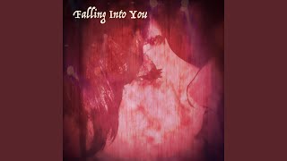 Falling Into You