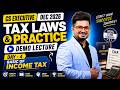 🎯CS Executive - TAX LAWS DAY - 4🚨| Gaba Sir | Demo Class Dec. 2026 |  #vgstudyhub