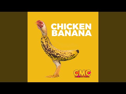 Chicken Banana (Scotty Remix)