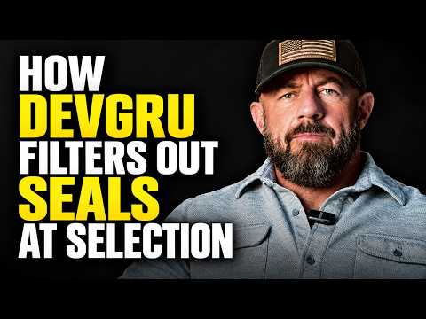 DEVGRU Operator Reveals Why Experienced Navy SEALs Still Fail SEAL Team 6 Selection