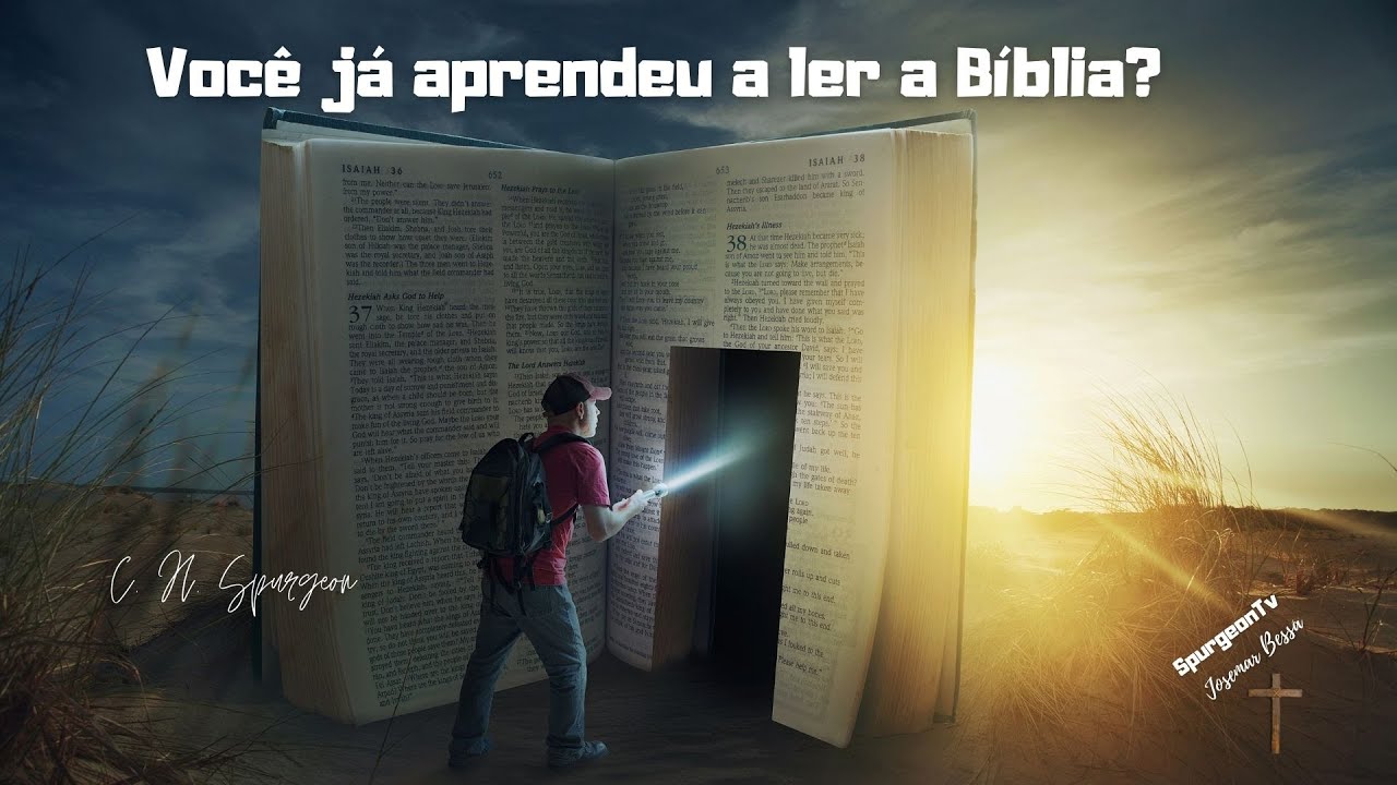 Você já aprendeu a ler a Bíblia? | C. H. Spurgeon