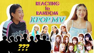 REACTING To RANDOM KPOP MV