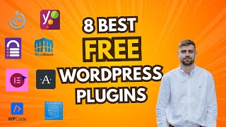 8 FREE WordPress Plugins I Install on EVERY Website (SEO Success)
