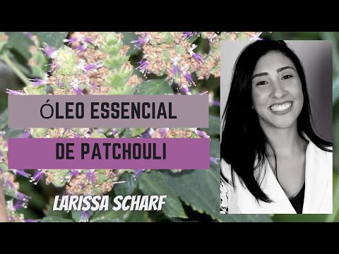 Vídeo: Óleo De Patchouli: Usos, Benefícios E Efeitos Colaterais