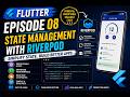 Phase 1: Beginner Foundation | Episode 08 | Flutter State Management | Flutter Riverpod