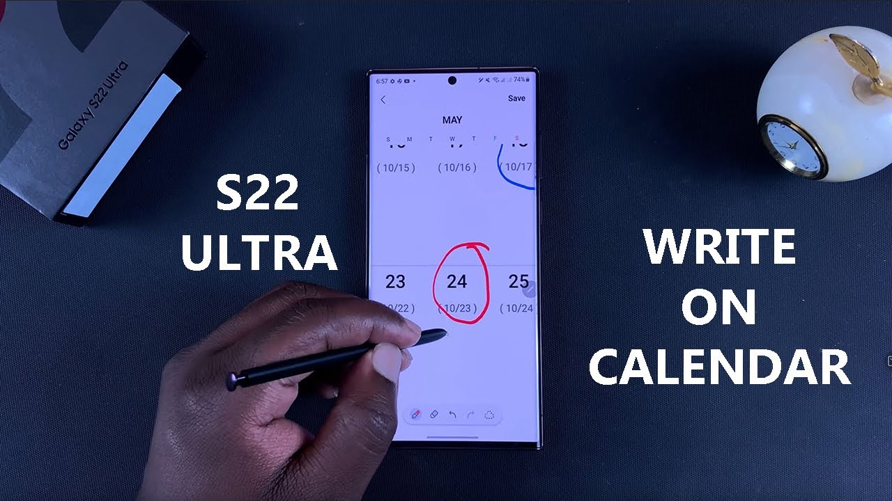 Samsung Galaxy S22 Ultra How To Write On the Calendar with S Pen