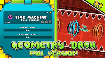 Time Machine Full Version (All Secret Coins | Geometry Dash Full Version | By Traso56