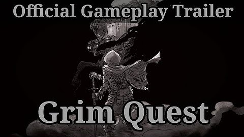 Grim Quest - Old School RPG Official Gameplay Trailer