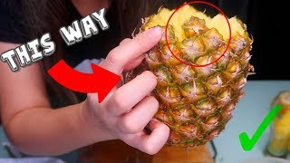 YOU'VE BEEN DOING IT WRONG *RIGHT WAY TO EAT A PINEAPPLE* FRUIT HACKS TESTED!