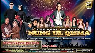 NUNGG UL QISMA LIVE KEL, MUNJUL MAJALENGGKA 26 SEPTEMBER 2026 EDISI MALAM