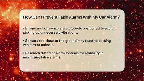 How Can I Prevent False Alarms With My Car Alarm? - Talking Tech Trends