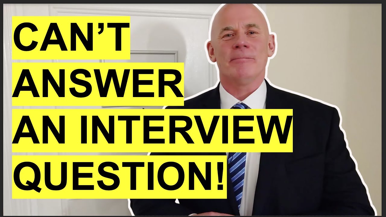 What if I can't answer an interview question?