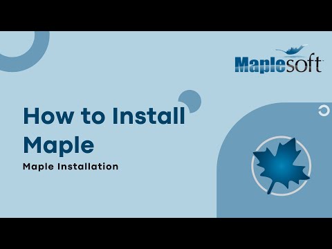 How to install Maple | Maple 2024 installation
