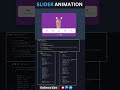 Slider Animation using css ♥️ #html #css #animation #htmlcss #webdesign #coding #shorts