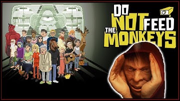 THE ILLUMINATI IS SPYING ON YOU - Do Not Feed The Monkeys Gameplay