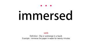 How to pronounce immersed - Vocab Today