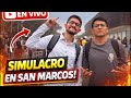 ÚLTIMO SIMULACRO SAN MARCOS 😱😣