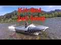 Jet Boat kitset testing