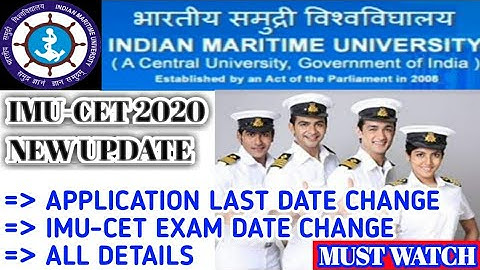 IMU-CET 2020 EXAM DATE CHANGE||IMU-CET 2020 BIG UPDATE||APPLICATION LAST DATE CHANGE||MUST WATCH