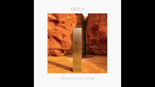 Ebola - Sadness Party