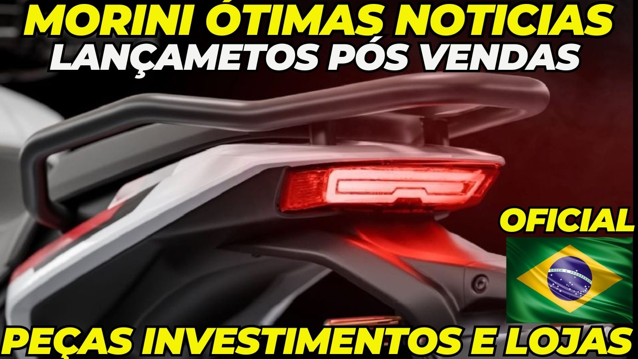 MOTO MORINI GRANDES NOVIDADES PÓS VENDAS, INVESTIMEMO MILIONÁRIO, AMPLIANÇÃO DE REDE E LANÇAMENTOS