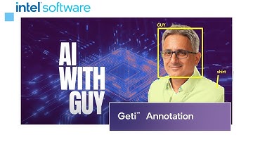 Annotation Made Easy – Teach Your AI Without Coding | Geti™ | Intel Software