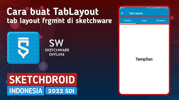 Cara membuat TabLayout dengan fragment di Sketchware || SketchDroid Indonesia