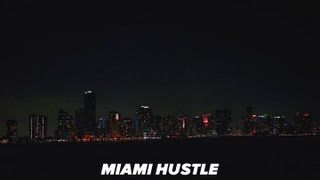 Miami Hustle Episode 1  'What Are You Good At?'