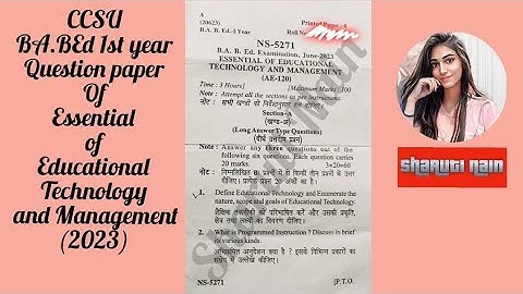 CCSU BABed 1st year question paper of Essential of Educational Technology and Management(2023)
