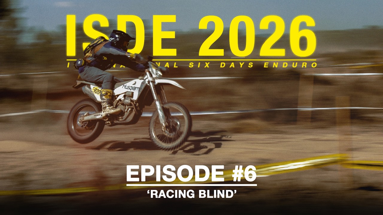 6DAYS 2026: Episode 6 - Racing Blind on Day 5 | Husqvarna Motorcycles