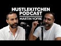 I was forced to shut down my restaurant  hustle kitchen podcast  martin yofre