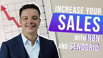 Increase your Sales with n8n and SendGrid