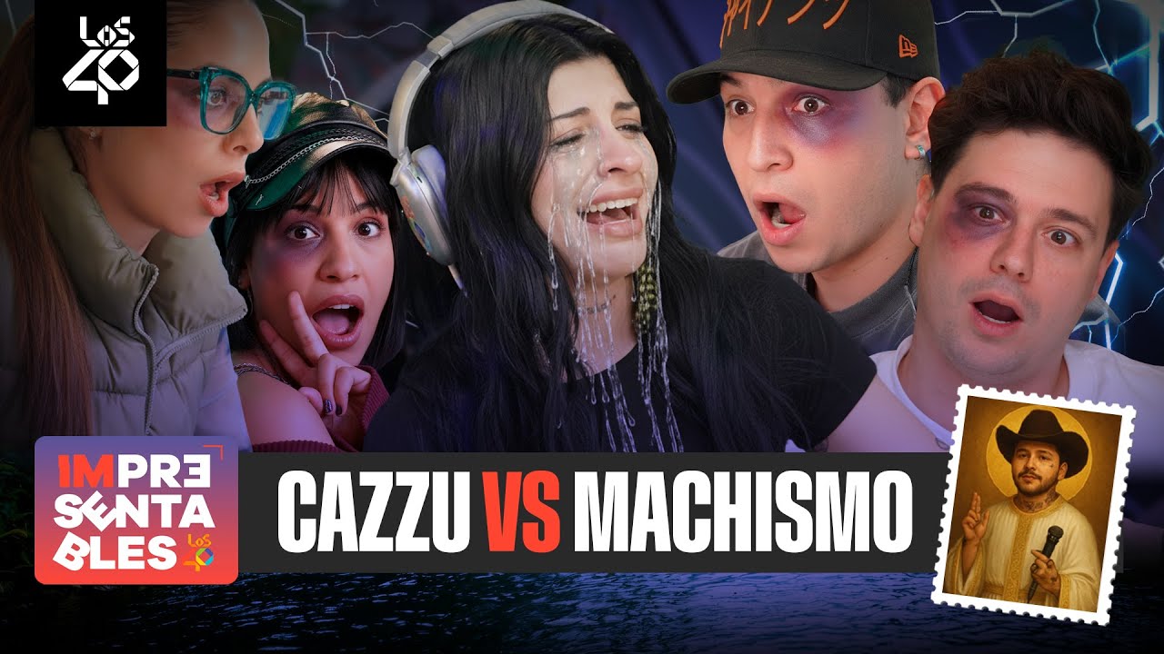 CAZZU vs el MACHISMO: 