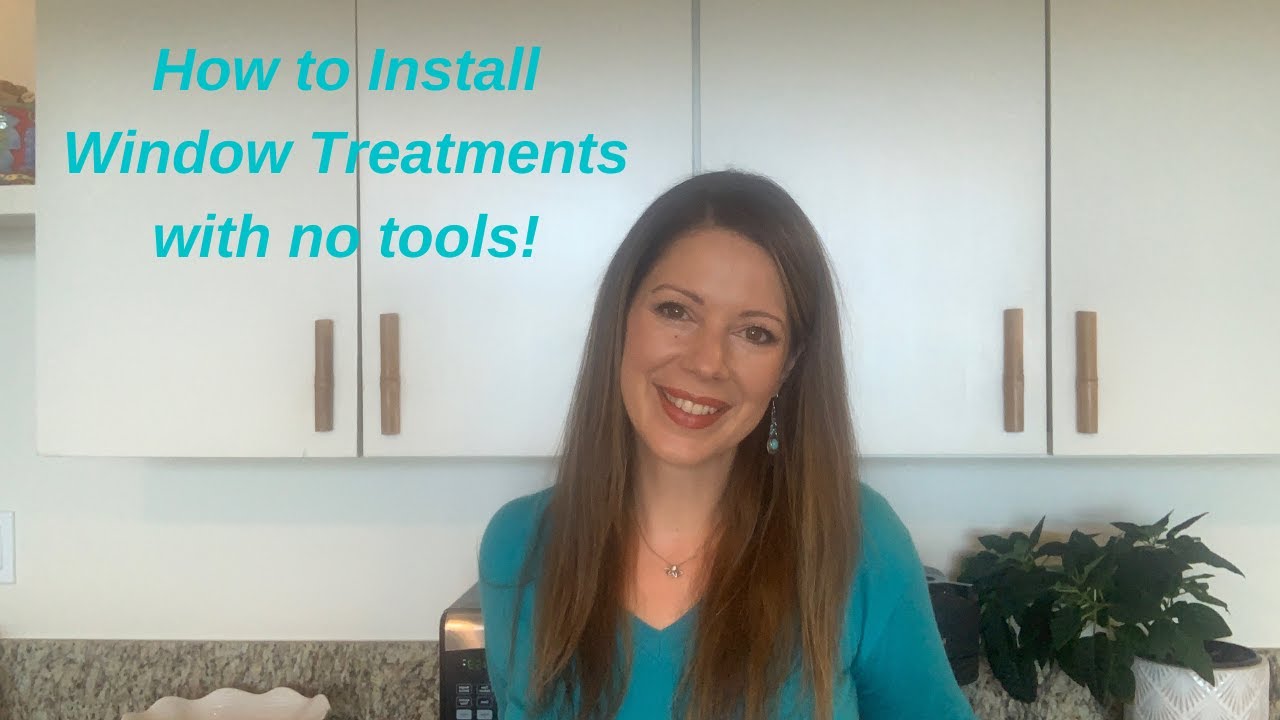 How to Install Window Treatments with No Tools! YouTube