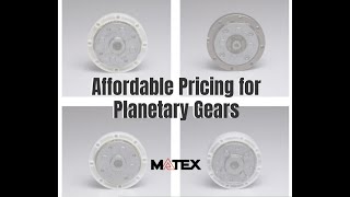 Affordable Pricing for Planetary Gears | Matex Gears