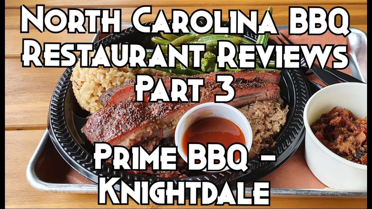 North Carolina BBQ Restaurant Reviews Prime BBQ Knightdale YouTube