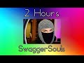 2 Hours Of SwaggerSouls For 2021 mp3