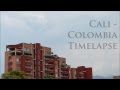 Cali - Colombia Timelapse