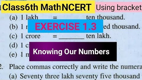 Class6th Maths NCERT Chapter1 Knowing Our Numbers Exercise 1.3 |CBSC English Midium| ✅️