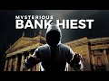 How They Stole 20M Dollars with a Master Mind Plan