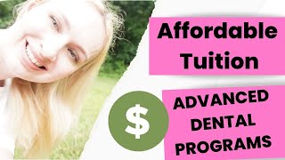 Tuition Cost of the Advanced Standing Dental Programs | From the Most Expensive to the Least